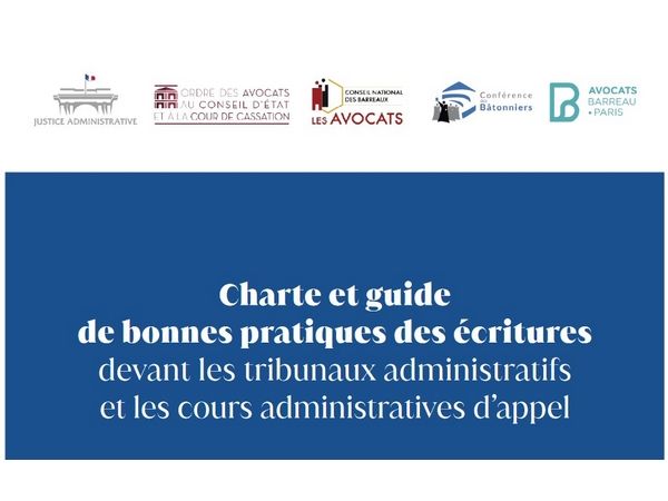 Signature de la charte et du guide de bonnes pratiques des écritures devant les tribunaux administratifs et les cours administratives d’appel